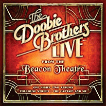 The Doobie Brothers : Live from the Beacon Theatre
